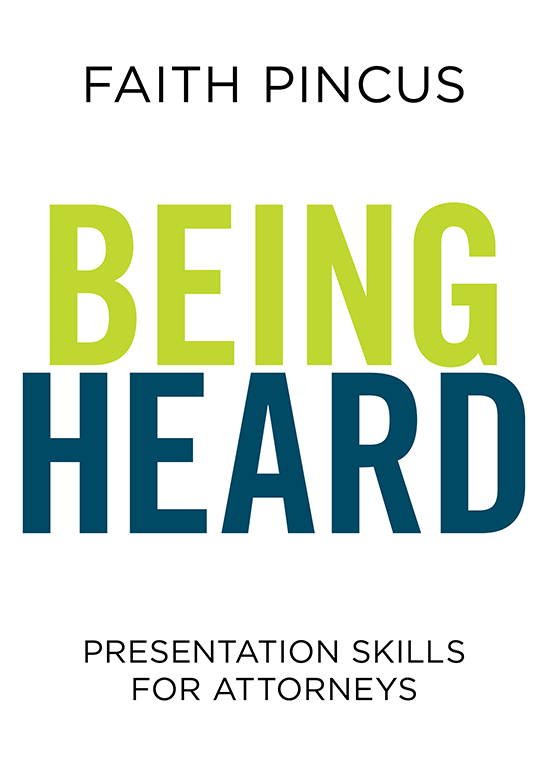 Being　Pincus　Heard:　Professional　Presentation　Skills　for　Attorneys　(Book)　Education